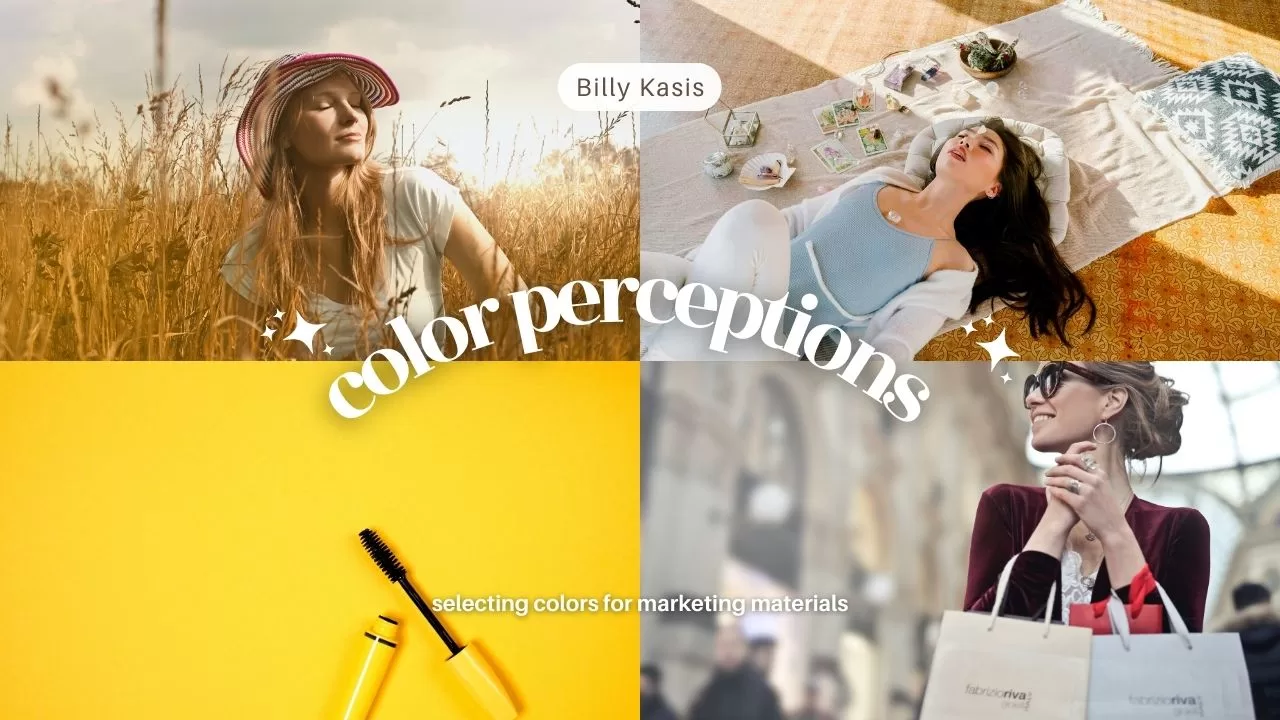 Billy Kasis | What Do Colors Mean and How Do They Affect Consumers