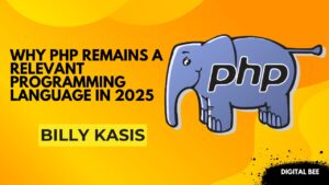 Read more about the article Why PHP Remains a Relevant Programming Language in 2026